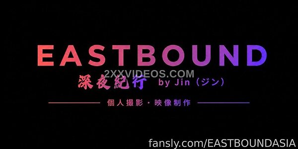 EASTBOUND ASIA